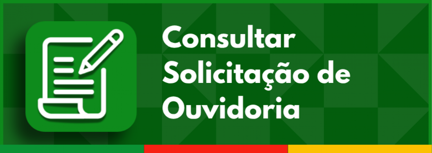 Consultar Solicitação de Ouvidoria